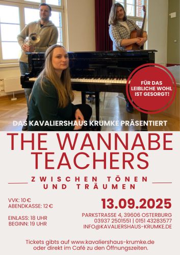 Tickets für The Wannabe Teachers - Zwischen Tönen und Träumen am 13.09.2025 - Karten kaufen